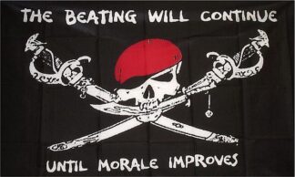 The Beating Will Continue Pirate Flag ("The Beating Will Continue Until Morale Improves")