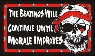 The Beating Will Continue Pirate Flag ("The Beatings Will Continue Until Morale Improves")