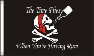 Pirate Rum Flag "The Time Flies When You Are Having Rum"