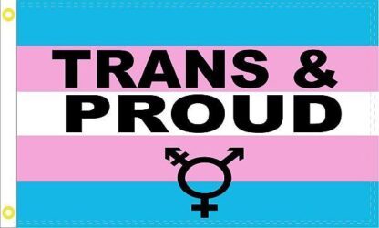 Trans & Proud Transgender Flag