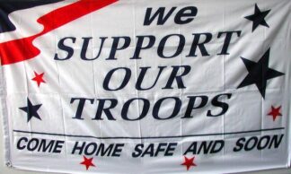 We Support Our Troops Star Flag