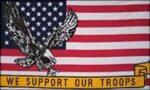 We Support Our Troops USA Eagle Flag 3x5 FT