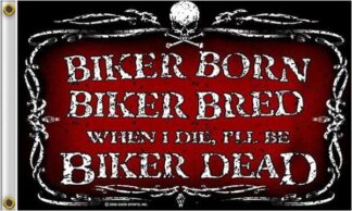Biker Born Bred Dead Flag