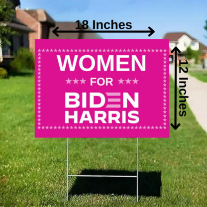 Women For Biden Harris Yard Sign 12x18 In