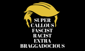 Super Callous Fascist Racist Extra Braggadocious Black Flag