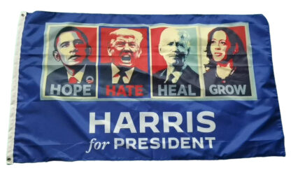 Harris For President Hope Hate Heal Grow Flag 3X5 FT