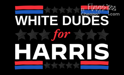 White Dudes For Harris Black Flag