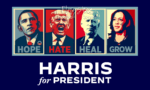 Harris For President Hope Hate Heal Grow Flag 3X5 FT