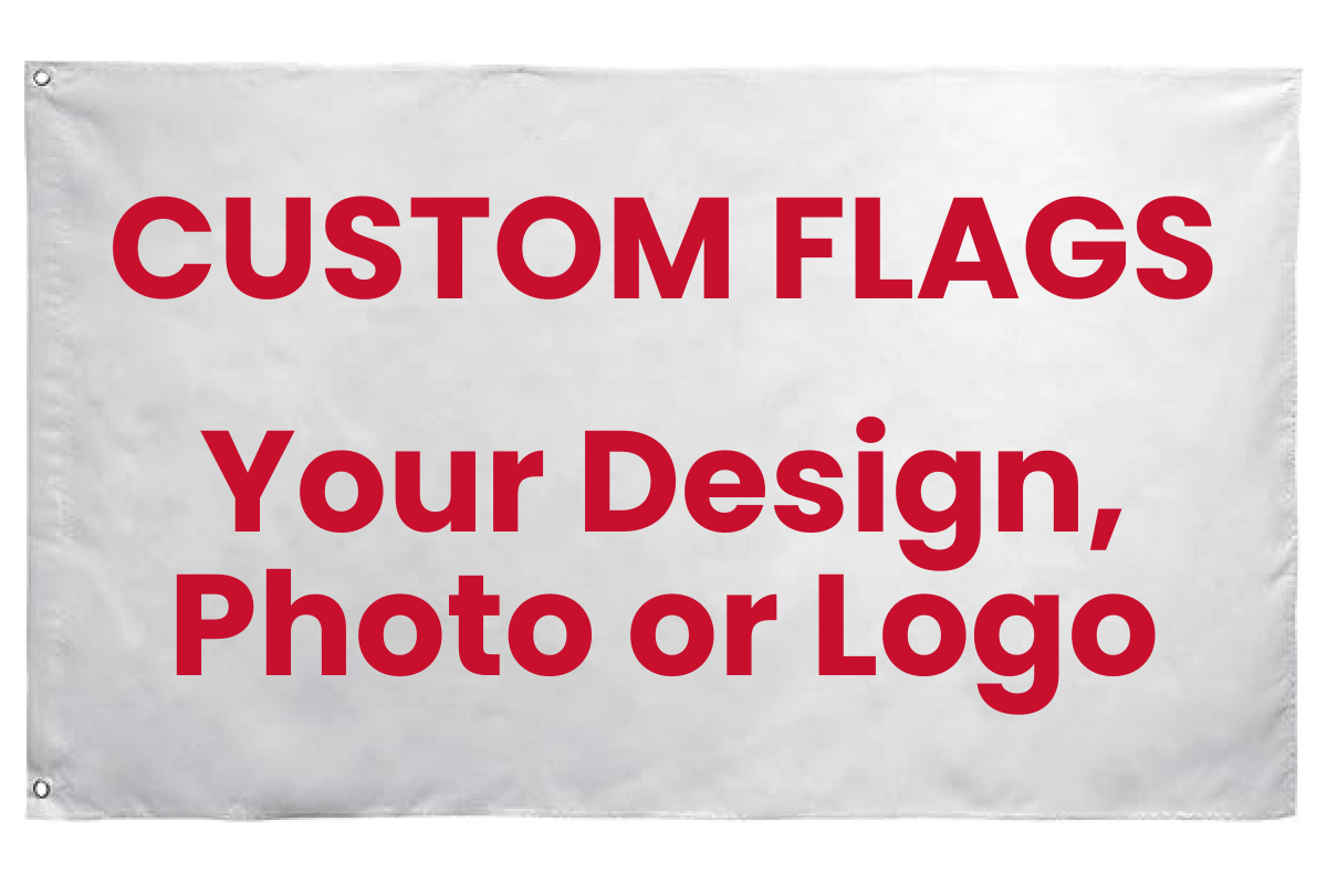 Custom Flags. Your Design, Photo or Logo